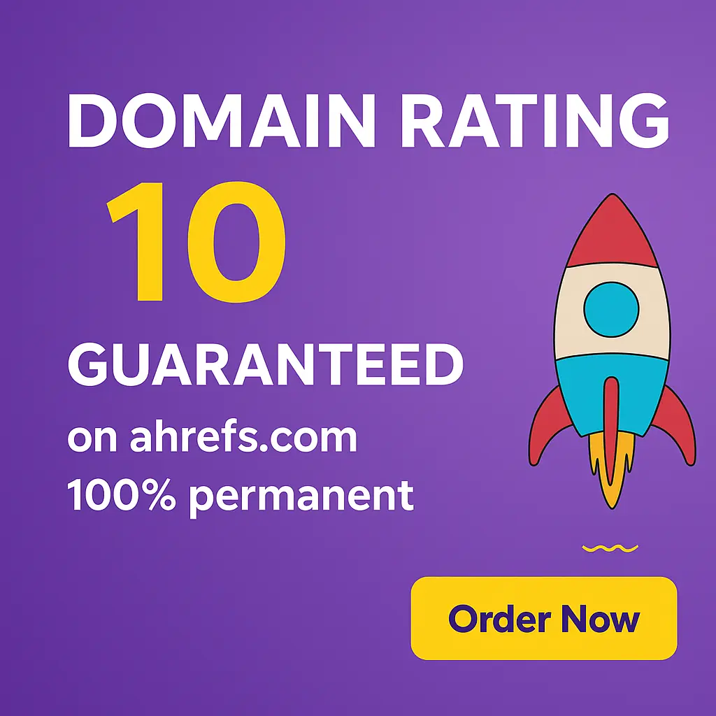 Domain Rating 10 1 Domain rating 10 guaranteed - $299 one-time